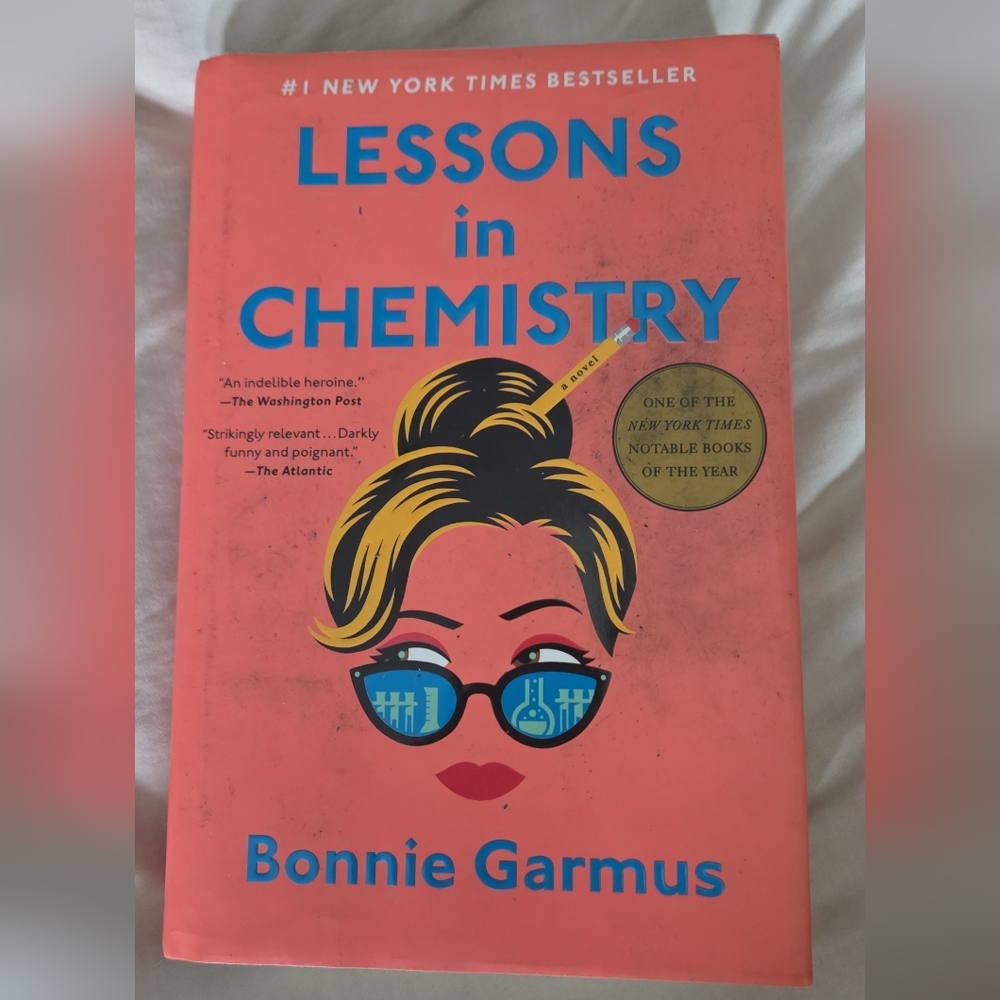 Lessons in Chemistry Book by Bonnie Garmus